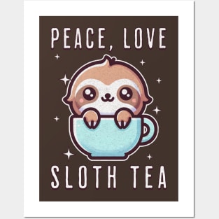 Peace, Love, Sloth Tea Posters and Art